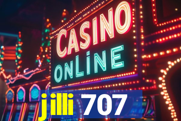 jilli 707